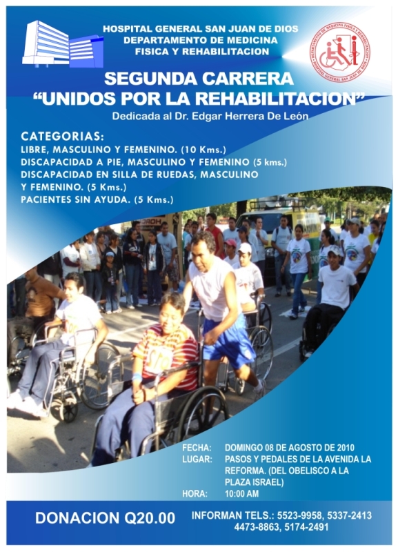 Carrera por la rehabilitación, hospital san Juan de Dios Guatemala