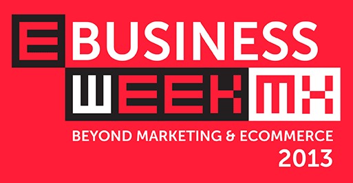 e-business-week-mexico-2013