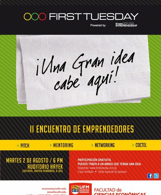 First Tuesday, II encuentro de Emprendedores.