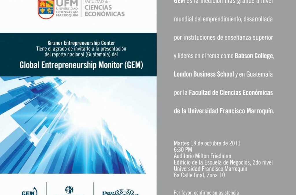 Lanzamiento del GEM (Global Entrepreneurship Monitor) en Guatemala