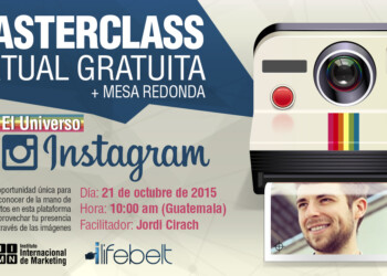 Universo Instagram: Masterclass + Mesa Redonda Miércoles 21 de Octubre 2015