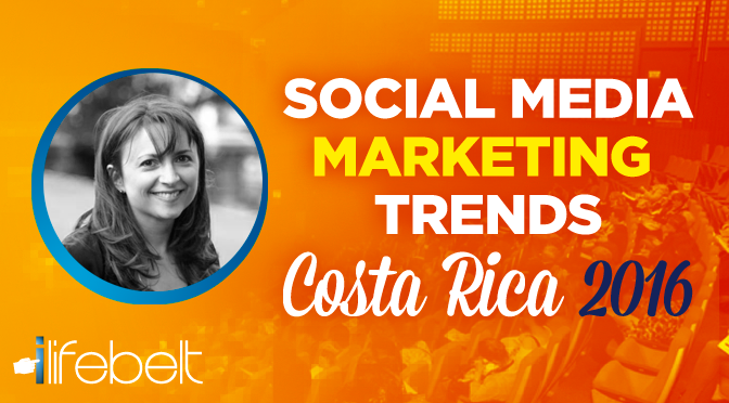 Social Media Marketing TRENDS, Costa Rica 19 de Feb. 2016