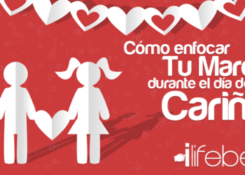 Cómo enfocar tu Marca durante San Valentín