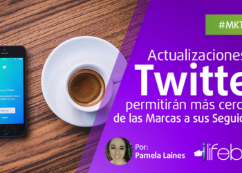 Actualizaciones de Twitter permitirán más cercanía Marca-Seguidor