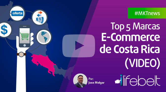 Las 5 Marcas E-Commerce de Costa Rica con más Fans