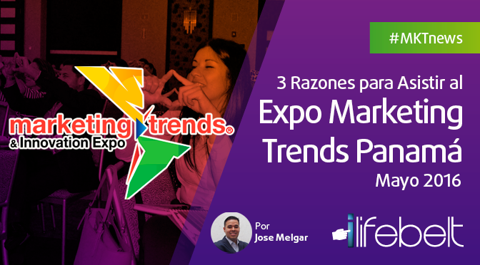 Expo Marketing Trends Panamá 12 de Mayo 2016