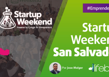 Startup Weekend en San Salvador, 12 de Marzo 2016.
