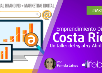 Taller Emprendimiento Digital, Costa Rica 15 a 17 de abril, 2016