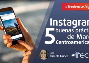 Instagram: 5 buenas prácticas de marcas centroamericanas