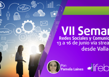 VII Semana de Redes Sociales y Comunicación, 13 a 16 de junio, Valladolid