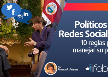Políticos en redes sociales: 10 reglas para manejar su perfil