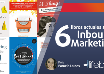 Recomendamos 6 libros sobre Inbound Marketing