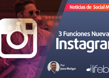 Noticias de Social Media: 3 funciones nuevas de Instagram