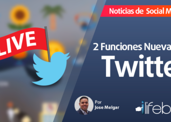 Noticias de Social Media: 2 Funciones Nuevas de Twitter
