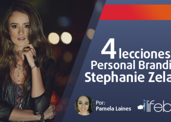 4 lecciones de Personal Branding: Stephanie Zelaya