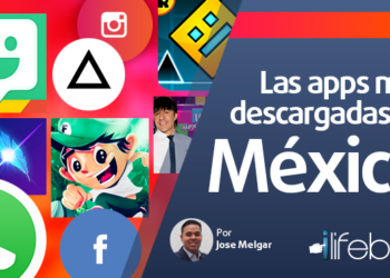 Las Apps más descargadas de México