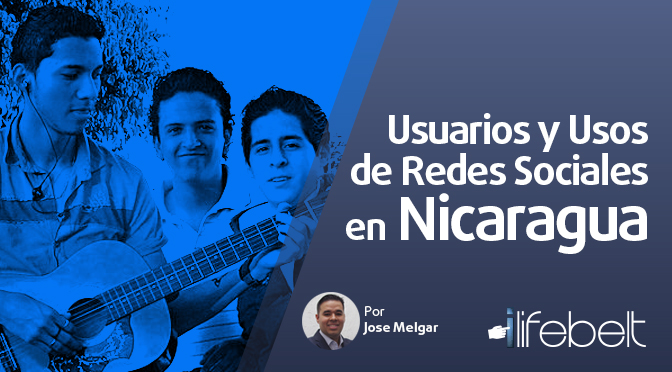 Usuarios y uso de redes sociales en Nicaragua