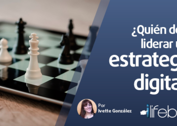 ¿Quién debe liderar una estrategia digital?