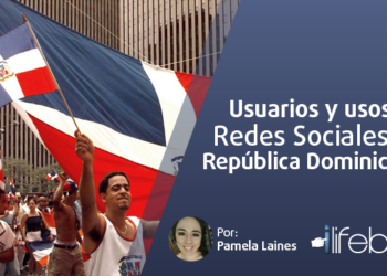 Usuarios y Uso de Redes Sociales en República Dominicana
