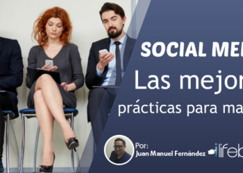 Redes Sociales: Las 6 mejores prácticas para el 2017