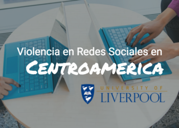 Violencia en Redes Sociales en Centroamérica