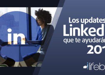 3 actualizaciones de Linkedin que debes conocer en 2017