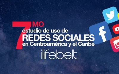 7mo Estudio de Redes Sociales de Centroamérica y el Caribe: 4 Insights importantes