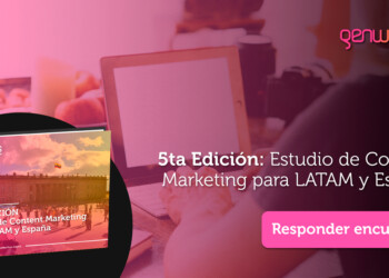 Inicia la 5ta Edición del Estudio de Content Marketing para LATAM y España