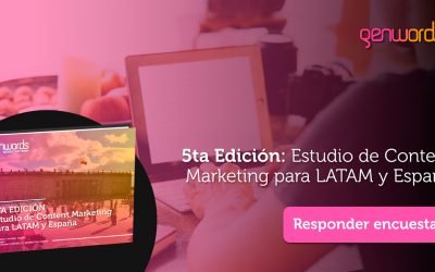 Inicia la 5ta Edición del Estudio de Content Marketing para LATAM y España
