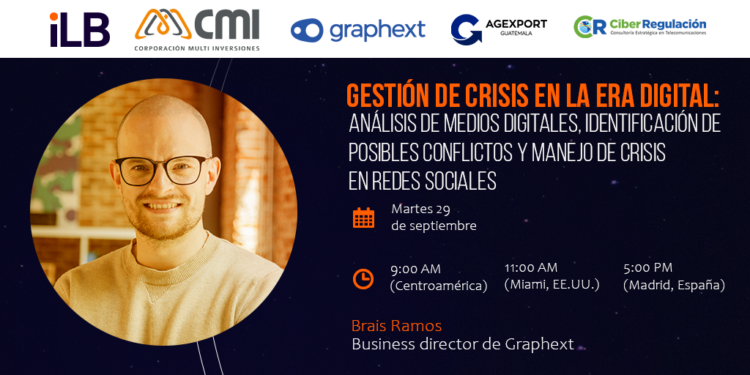 Gestión de la crisis en la era digital, Brais Ramos, Graphext, ABC de la reputación digital en Centroamérica.