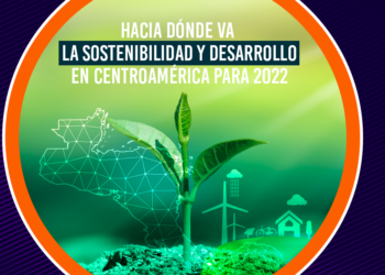 Centroamérica puede ser protagonista del desarrollo sostenible
