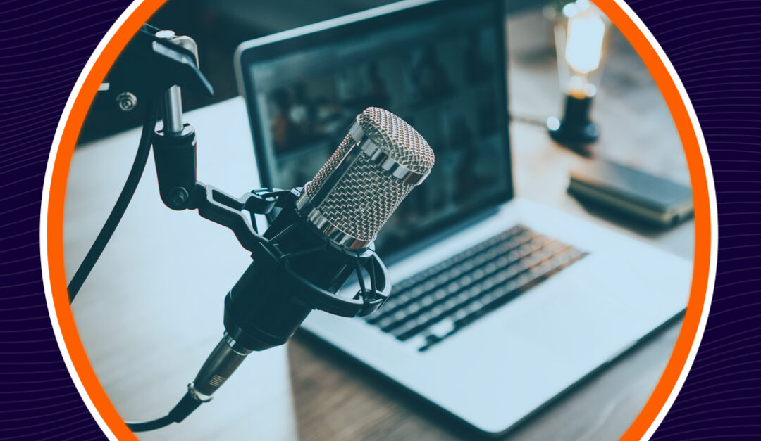 4 Razones por las que las personas escuchan podcasts y por qué necesitas uno en tu estrategia de marketing digital